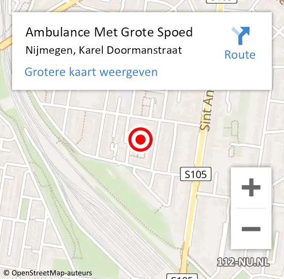 Locatie op kaart van de 112 melding: Ambulance Met Grote Spoed Naar Nijmegen, Karel Doormanstraat op 1 mei 2022 04:40