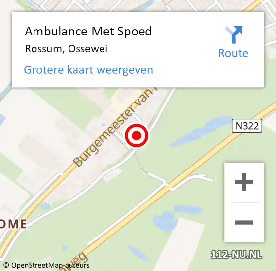 Locatie op kaart van de 112 melding: Ambulance Met Spoed Naar Rossum, Ossewei op 1 mei 2022 13:24