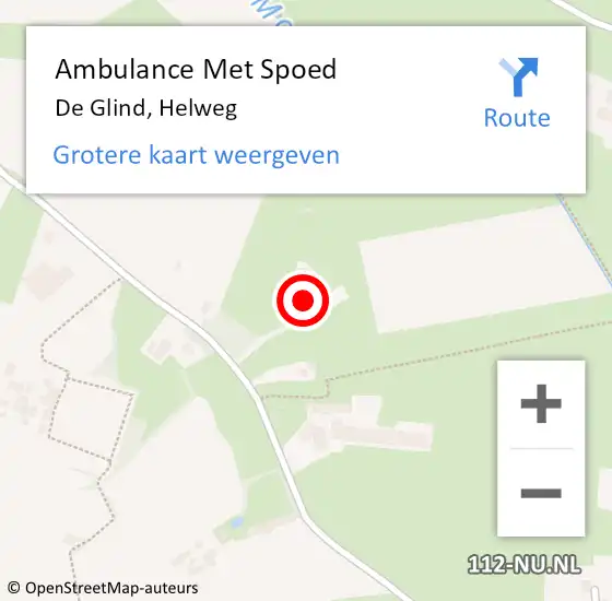 Locatie op kaart van de 112 melding: Ambulance Met Spoed Naar De Glind, Helweg op 1 mei 2022 15:04