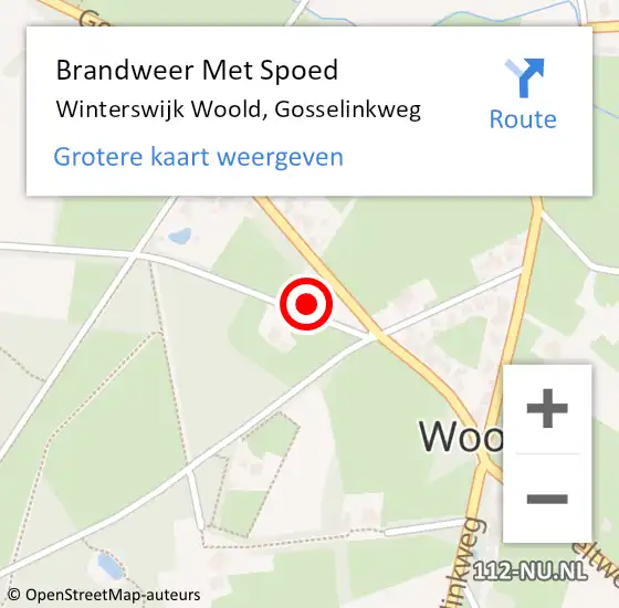 Locatie op kaart van de 112 melding: Brandweer Met Spoed Naar Winterswijk Woold, Gosselinkweg op 1 mei 2022 17:44