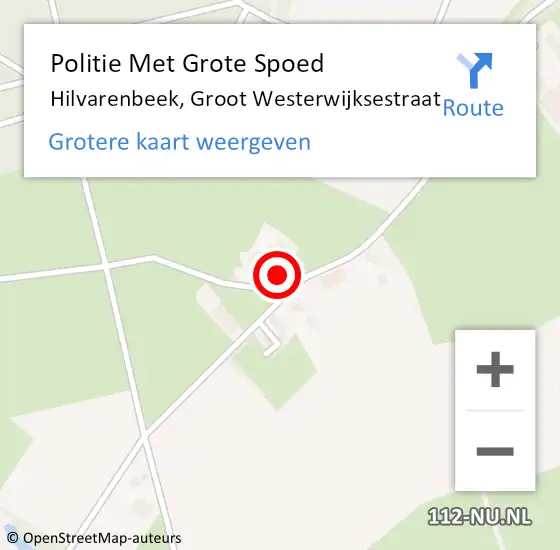 Locatie op kaart van de 112 melding: Politie Met Grote Spoed Naar Hilvarenbeek, Groot Westerwijksestraat op 1 mei 2022 17:54