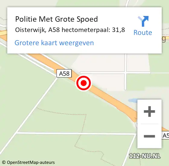 Locatie op kaart van de 112 melding: Politie Met Grote Spoed Naar Oisterwijk, A58 hectometerpaal: 31,8 op 1 mei 2022 22:27