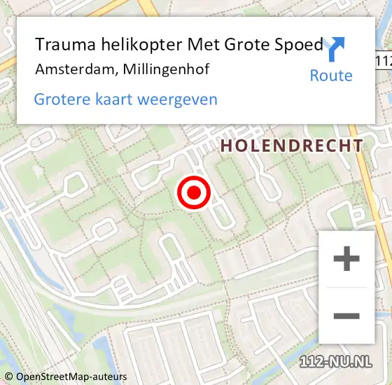 Locatie op kaart van de 112 melding: Trauma helikopter Met Grote Spoed Naar Amsterdam-Zuidoost, Millingenhof op 2 mei 2022 02:00