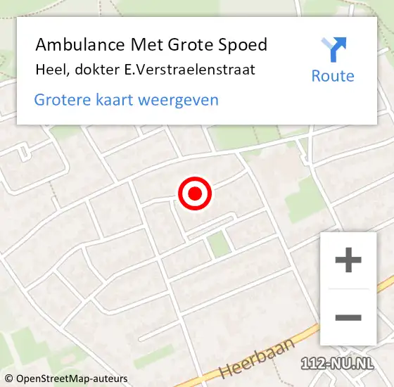 Locatie op kaart van de 112 melding: Ambulance Met Grote Spoed Naar Heel, dokter E.Verstraelenstraat op 2 mei 2022 10:37