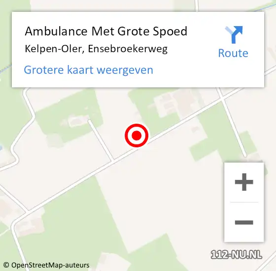 Locatie op kaart van de 112 melding: Ambulance Met Grote Spoed Naar Kelpen-Oler, Ensebroekerweg op 2 mei 2022 17:53