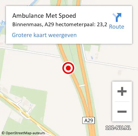 Locatie op kaart van de 112 melding: Ambulance Met Spoed Naar Binnenmaas, A29 hectometerpaal: 23,2 op 2 mei 2022 18:34