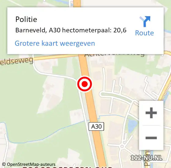 Locatie op kaart van de 112 melding: Politie Barneveld, A30 hectometerpaal: 20,6 op 2 mei 2022 22:05