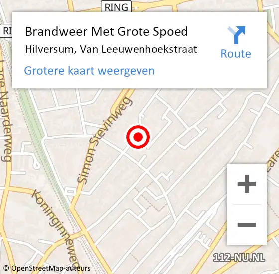 Locatie op kaart van de 112 melding: Brandweer Met Grote Spoed Naar Hilversum, Van Leeuwenhoekstraat op 3 mei 2022 00:46