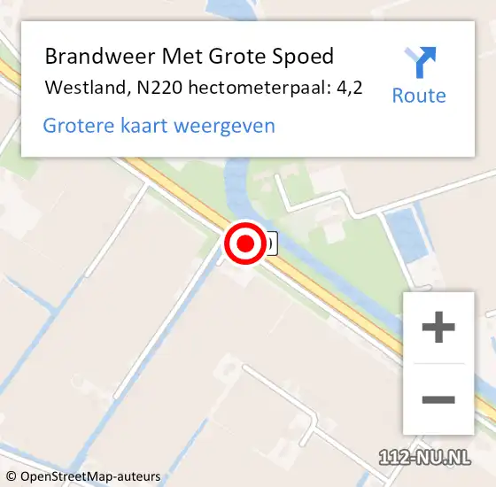 Locatie op kaart van de 112 melding: Brandweer Met Grote Spoed Naar Westland, N220 hectometerpaal: 4,2 op 3 mei 2022 06:04