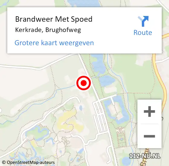 Locatie op kaart van de 112 melding: Brandweer Met Spoed Naar Kerkrade, Brughofweg op 3 mei 2022 18:27