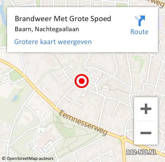 Locatie op kaart van de 112 melding: Brandweer Met Grote Spoed Naar Baarn, Nachtegaallaan op 4 mei 2022 08:32