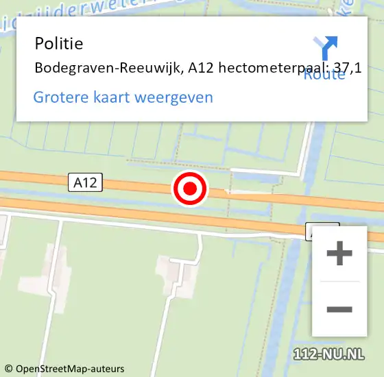 Locatie op kaart van de 112 melding: Politie Bodegraven-Reeuwijk, A12 hectometerpaal: 37,1 op 4 mei 2022 08:42