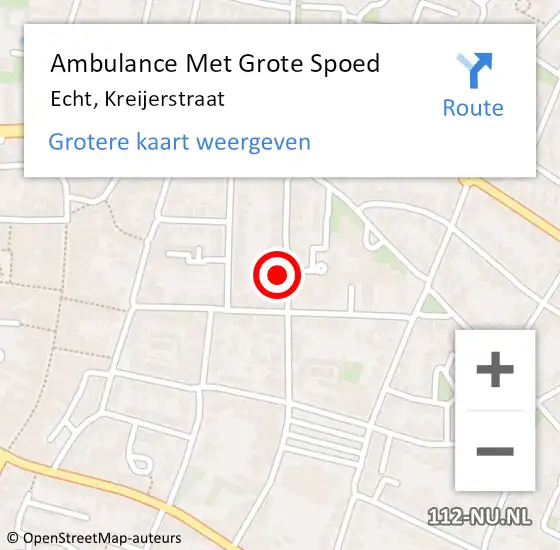 Locatie op kaart van de 112 melding: Ambulance Met Grote Spoed Naar Echt, Kreijerstraat op 4 mei 2022 13:55