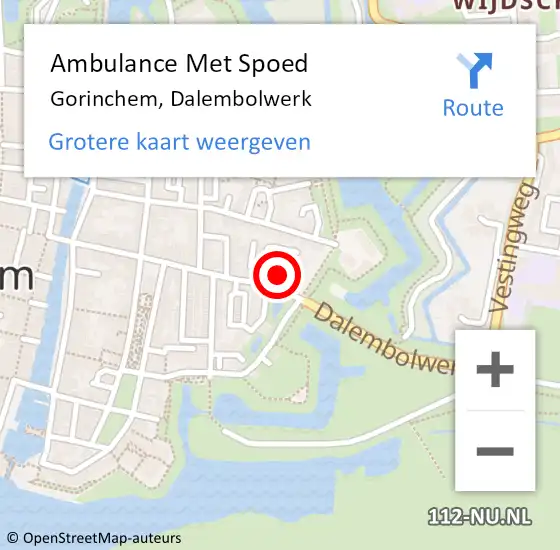 Locatie op kaart van de 112 melding: Ambulance Met Spoed Naar Gorinchem, Dalembolwerk op 4 mei 2022 14:11