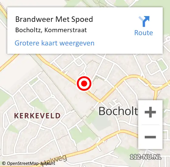 Locatie op kaart van de 112 melding: Brandweer Met Spoed Naar Bocholtz, Kommerstraat op 4 mei 2022 17:26