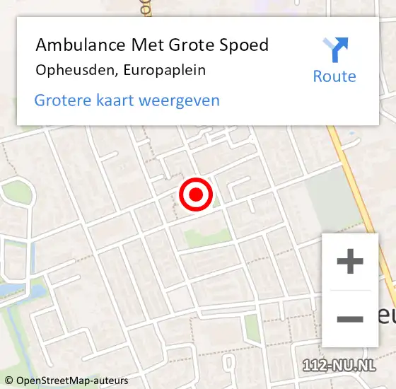 Locatie op kaart van de 112 melding: Ambulance Met Grote Spoed Naar Opheusden, Europaplein op 4 mei 2022 18:37