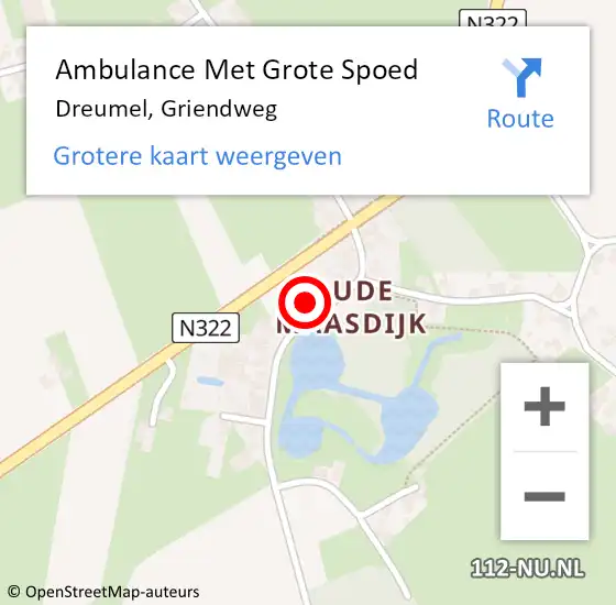 Locatie op kaart van de 112 melding: Ambulance Met Grote Spoed Naar Dreumel, Griendweg op 4 mei 2022 19:16