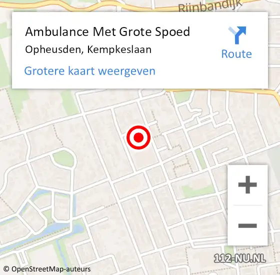 Locatie op kaart van de 112 melding: Ambulance Met Grote Spoed Naar Opheusden, Kempkeslaan op 4 mei 2022 19:50