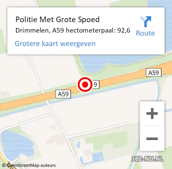 Locatie op kaart van de 112 melding: Politie Met Grote Spoed Naar Drimmelen, A59 hectometerpaal: 92,6 op 4 mei 2022 23:04