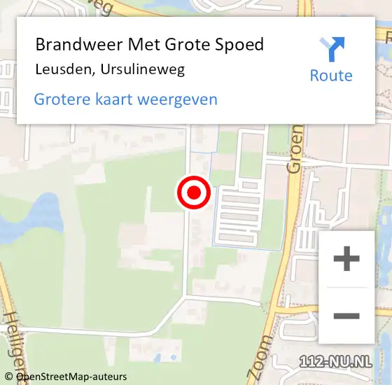 Locatie op kaart van de 112 melding: Brandweer Met Grote Spoed Naar Leusden, Ursulineweg op 4 mei 2022 23:47