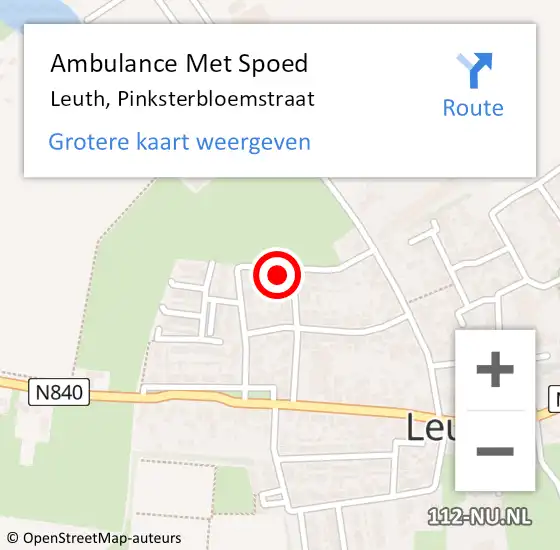 Locatie op kaart van de 112 melding: Ambulance Met Spoed Naar Leuth, Pinksterbloemstraat op 5 mei 2022 06:10