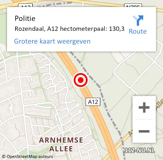 Locatie op kaart van de 112 melding: Politie Rozendaal, A12 hectometerpaal: 130,3 op 5 mei 2022 10:52