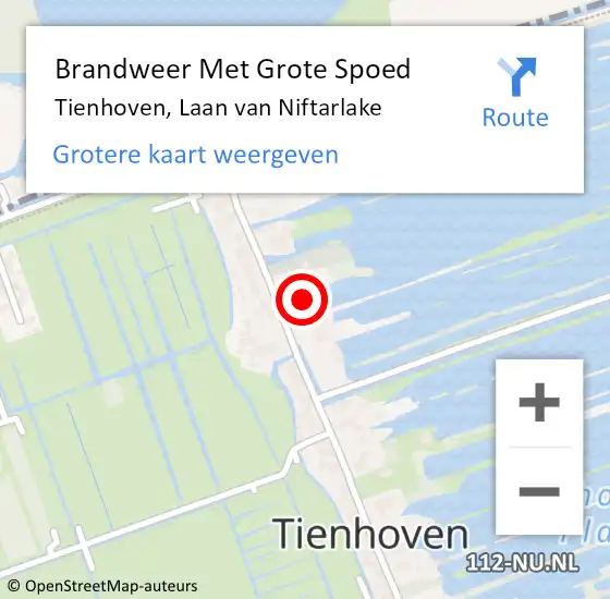 Locatie op kaart van de 112 melding: Brandweer Met Grote Spoed Naar Tienhoven, Laan van Niftarlake op 5 mei 2022 14:30