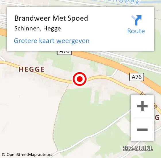 Locatie op kaart van de 112 melding: Brandweer Met Spoed Naar Schinnen, Hegge op 5 mei 2022 15:40