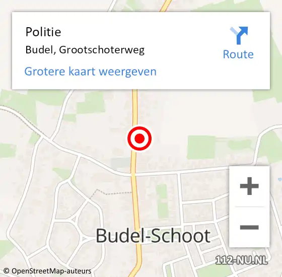 Locatie op kaart van de 112 melding: Politie Budel, Grootschoterweg op 5 mei 2022 18:35