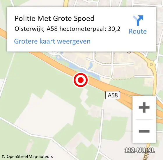 Locatie op kaart van de 112 melding: Politie Met Grote Spoed Naar Oisterwijk, A58 hectometerpaal: 30,2 op 6 mei 2022 12:47