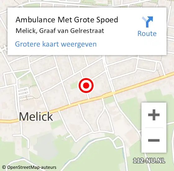 Locatie op kaart van de 112 melding: Ambulance Met Grote Spoed Naar Melick, Graaf van Gelrestraat op 6 mei 2022 12:51