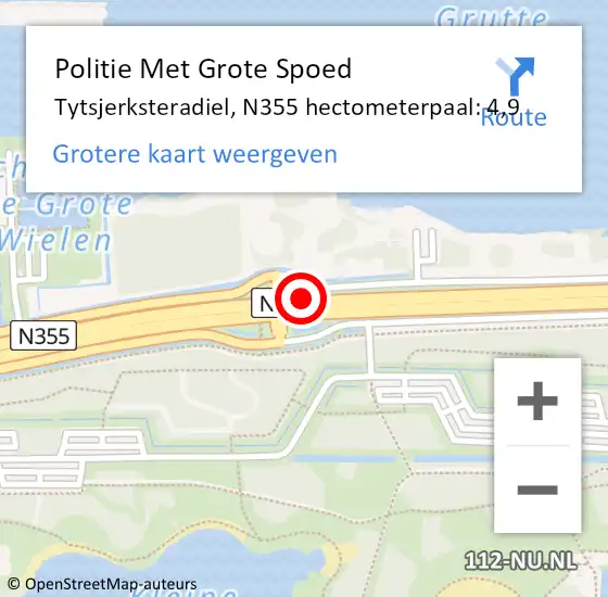 Locatie op kaart van de 112 melding: Politie Met Grote Spoed Naar Tytsjerksteradiel, N355 hectometerpaal: 4,9 op 6 mei 2022 17:10