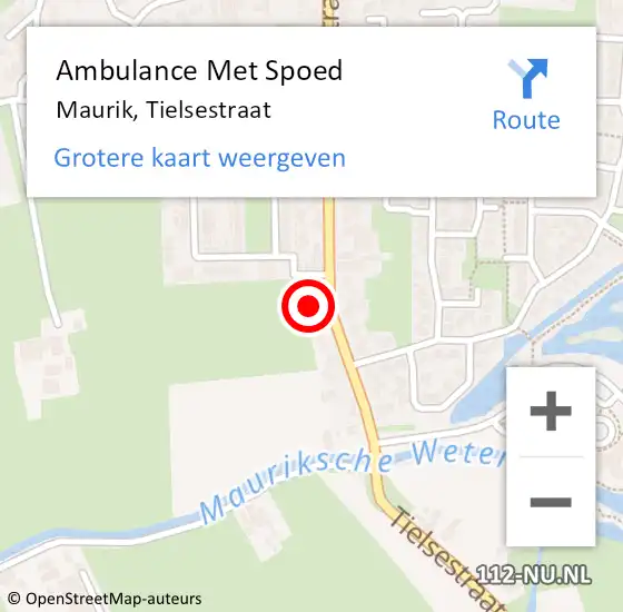 Locatie op kaart van de 112 melding: Ambulance Met Spoed Naar Maurik, Tielsestraat op 6 mei 2022 23:30