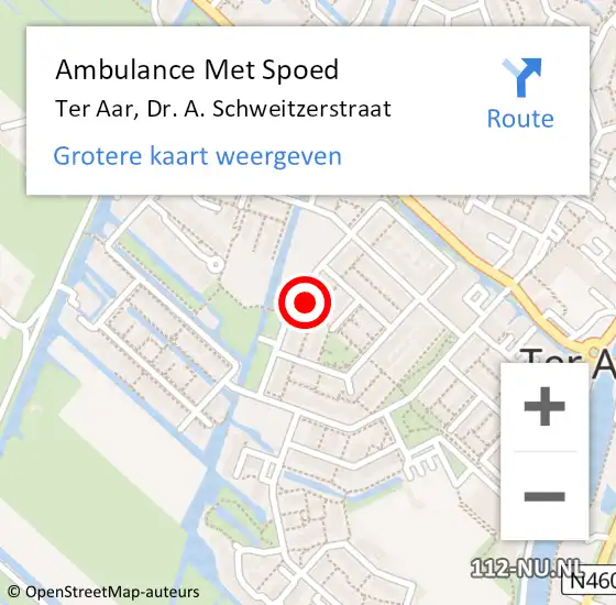 Locatie op kaart van de 112 melding: Ambulance Met Spoed Naar Ter Aar, Dr. A. Schweitzerstraat op 7 mei 2022 03:34