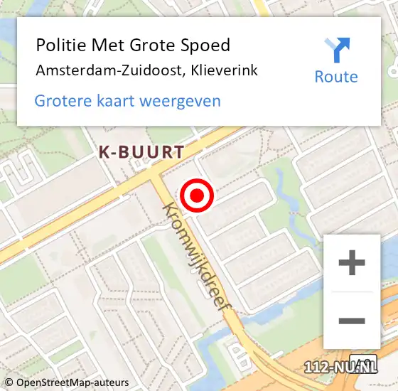 Locatie op kaart van de 112 melding: Politie Met Grote Spoed Naar Amsterdam-Zuidoost, Klieverink op 7 mei 2022 03:41