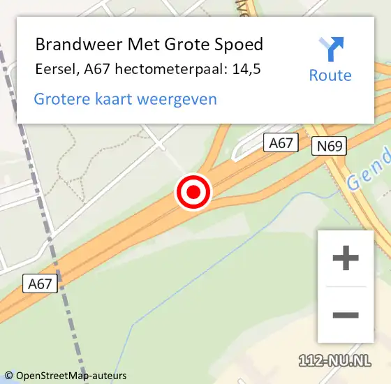 Locatie op kaart van de 112 melding: Brandweer Met Grote Spoed Naar Eersel, A67 hectometerpaal: 14,5 op 7 mei 2022 11:25