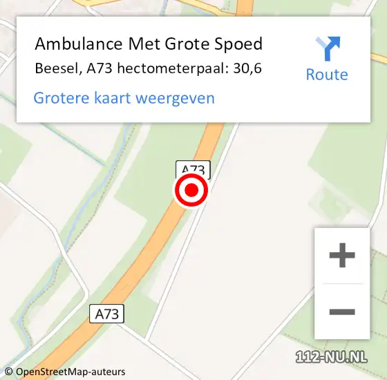 Locatie op kaart van de 112 melding: Ambulance Met Grote Spoed Naar Beesel, A73 hectometerpaal: 30,6 op 7 mei 2022 13:11