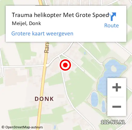 Locatie op kaart van de 112 melding: Trauma helikopter Met Grote Spoed Naar Meijel, Donk op 7 mei 2022 13:38