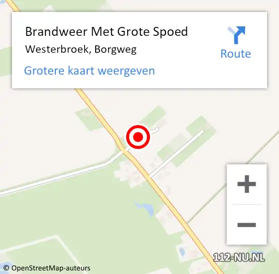 Locatie op kaart van de 112 melding: Brandweer Met Grote Spoed Naar Westerbroek, Borgweg op 8 mei 2022 01:46