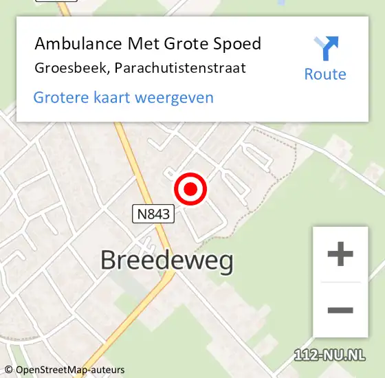 Locatie op kaart van de 112 melding: Ambulance Met Grote Spoed Naar Groesbeek, Parachutistenstraat op 8 mei 2022 04:24