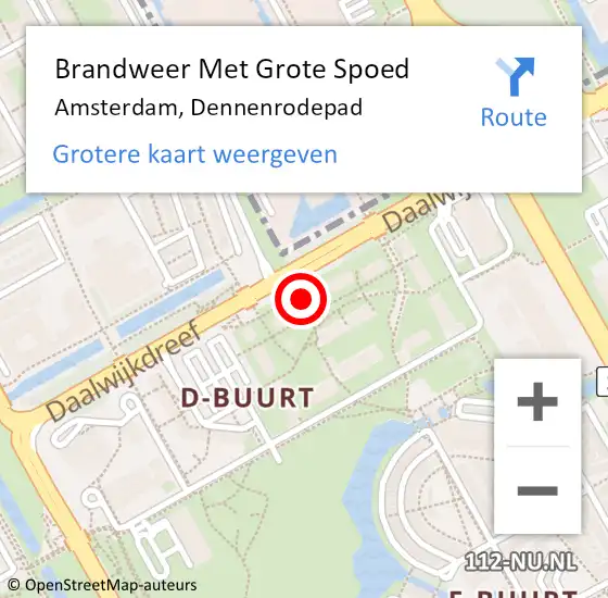 Locatie op kaart van de 112 melding: Brandweer Met Grote Spoed Naar Amsterdam-Zuidoost, Dennenrodepad op 8 mei 2022 19:59