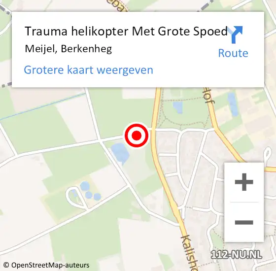 Locatie op kaart van de 112 melding: Trauma helikopter Met Grote Spoed Naar Meijel, Berkenheg op 9 mei 2022 00:00