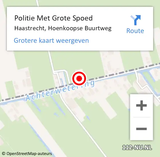 Locatie op kaart van de 112 melding: Politie Met Grote Spoed Naar Haastrecht, Hoenkoopse Buurtweg op 9 mei 2022 14:57