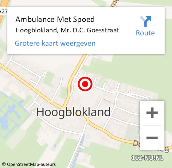 Locatie op kaart van de 112 melding: Ambulance Met Spoed Naar Hoogblokland, Mr. D.C. Goesstraat op 9 mei 2022 18:18