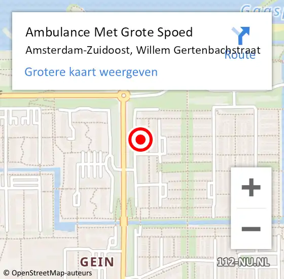 Locatie op kaart van de 112 melding: Ambulance Met Grote Spoed Naar Amsterdam-Zuidoost, Willem Gertenbachstraat op 9 mei 2022 22:53