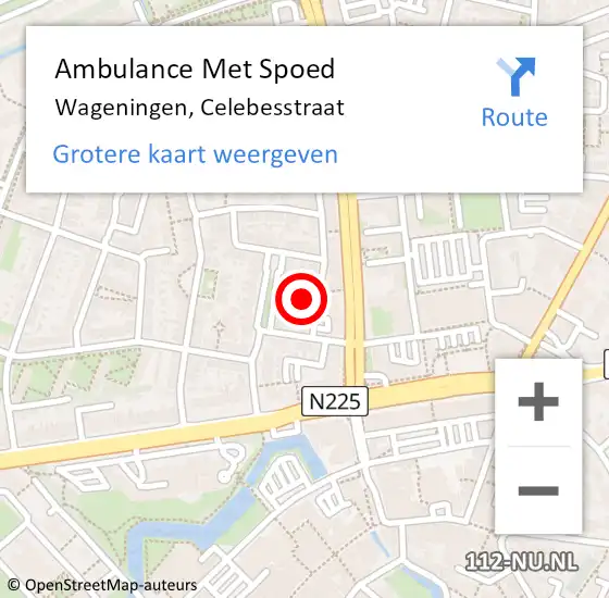 Locatie op kaart van de 112 melding: Ambulance Met Spoed Naar Wageningen, Celebesstraat op 10 mei 2022 10:24