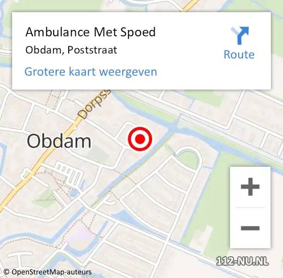 Locatie op kaart van de 112 melding: Ambulance Met Spoed Naar Obdam, Poststraat op 10 mei 2022 12:17