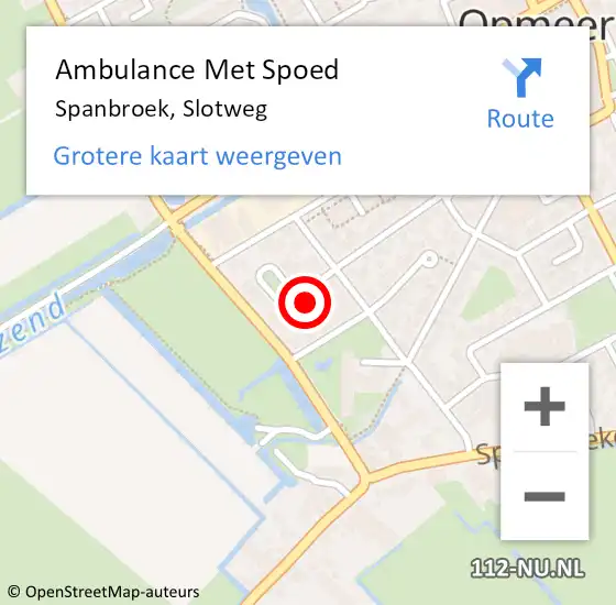 Locatie op kaart van de 112 melding: Ambulance Met Spoed Naar Spanbroek, Slotweg op 10 mei 2022 16:20