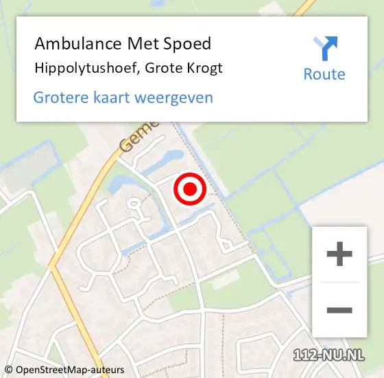 Locatie op kaart van de 112 melding: Ambulance Met Spoed Naar Hippolytushoef, Grote Krogt op 10 mei 2022 16:34