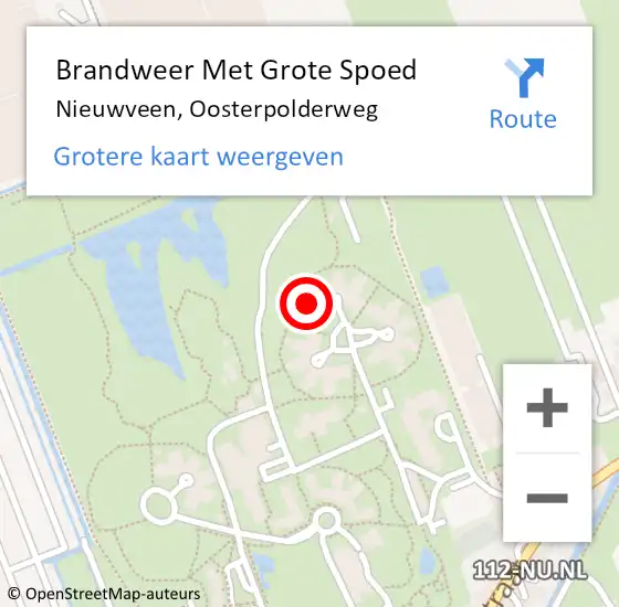 Locatie op kaart van de 112 melding: Brandweer Met Grote Spoed Naar Nieuwveen, Oosterpolderweg op 10 mei 2022 22:45
